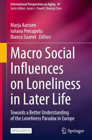 Macro Social Influences on Loneliness in Later Life