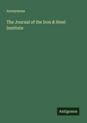 The Journal of the Iron & Steel Institute
