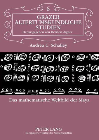 Das mathematische Weltbild der Maya