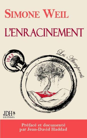 L'enracinement, version 2026 préfacée par Jean-David Haddad