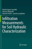 Infiltration Measurements for Soil Hydraulic Characterization