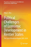 Political Challenges of Economic Development in Rentier States