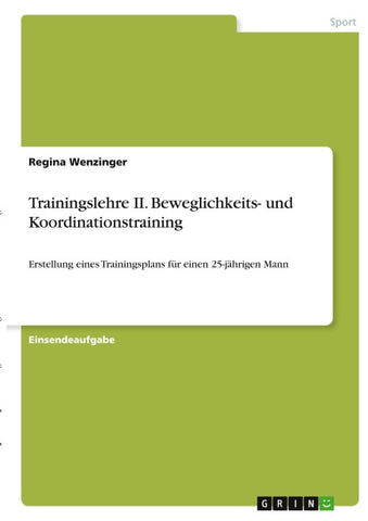 Trainingslehre II. Beweglichkeits- und Koordinationstraining