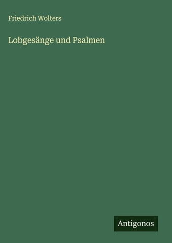 Lobgesänge und Psalmen