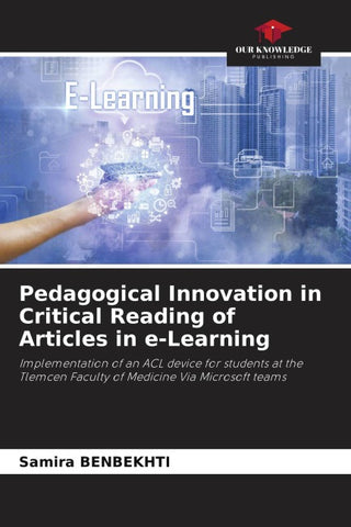 Pedagogical Innovation in Critical Reading of Articles in e-Learning
