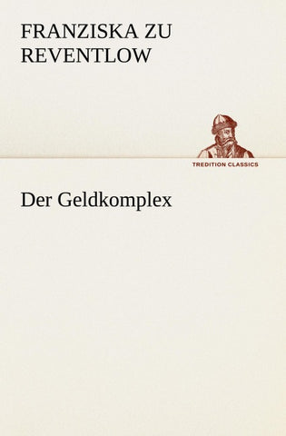 Der Geldkomplex
