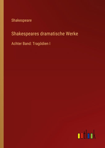Shakespeares dramatische Werke
