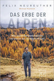 Das Erbe der Alpen