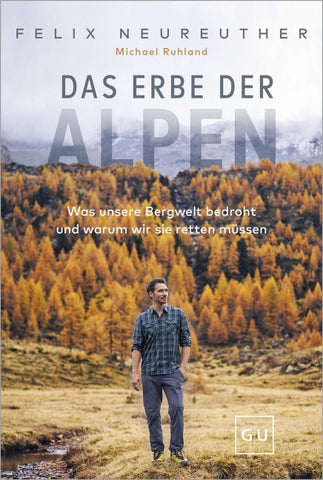 Das Erbe der Alpen