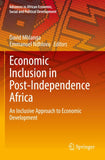 Economic Inclusion in Post-Independence Africa