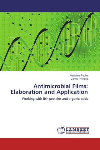 Antimicrobial Films: Elaboration and Application