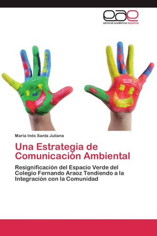 Una Estrategia de Comunicación Ambiental