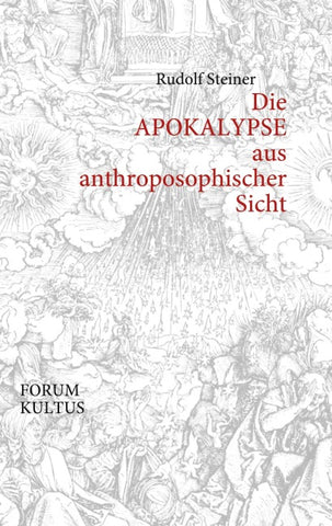Die APOKALYPSE aus anthroposophischer Sicht