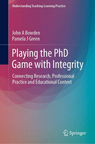Playing the PhD Game with Integrity