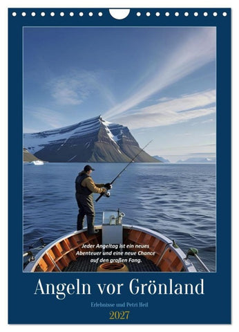 Angeln vor Grönland (Wandkalender 2027 DIN A4 hoch), CALVENDO Monatskalender