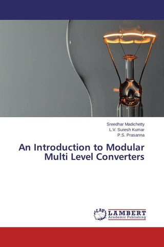 An Introduction to Modular Multi Level Converters