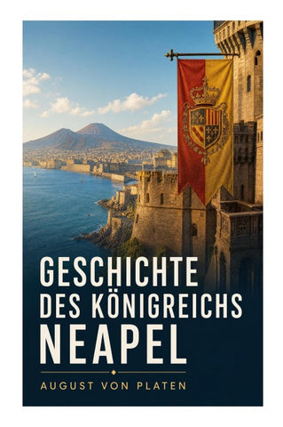 Geschichte des Königreichs Neapel