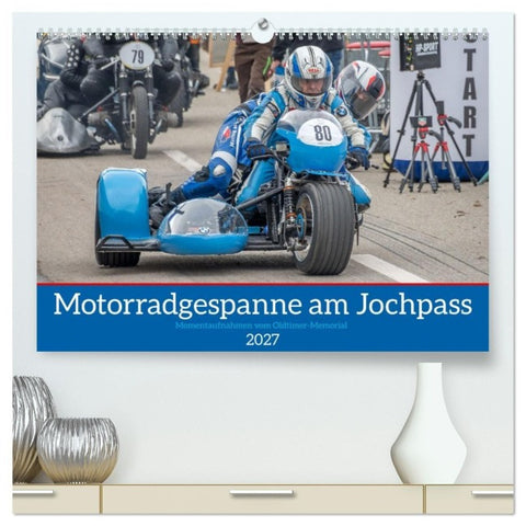 Motorradgespanne am Jochpass (hochwertiger Premium Wandkalender 2027 DIN A2 quer), Kunstdruck in Hochglanz