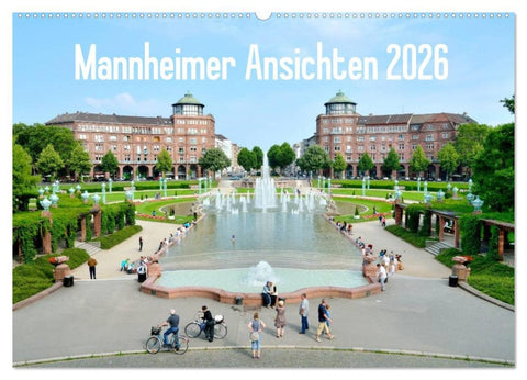 Mannheimer Ansichten 2026 (Wandkalender 2026 DIN A2 quer), CALVENDO Monatskalender