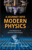 A Journey into Modern Physics