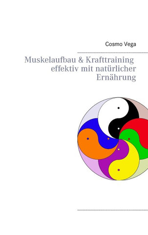 Muskelaufbau & Krafttraining effektiv mit natürlicher Ernährung