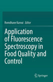 Application of Fluorescence Spectroscopy in Food Quality and Control