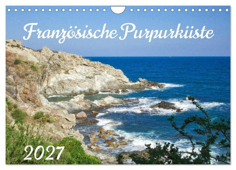 Französische Purpurküste (Wandkalender 2027 DIN A4 quer), CALVENDO Monatskalender