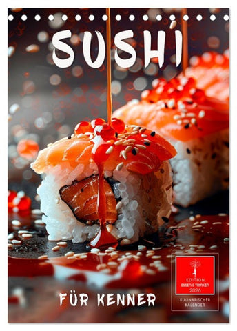 Sushi für Kenner (Tischkalender 2026 DIN A5 hoch), CALVENDO Monatskalender