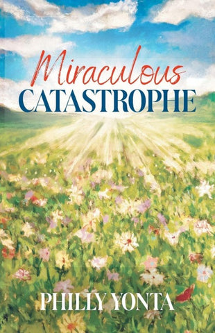 Miraculous Catastrophe
