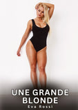 Une grande blonde