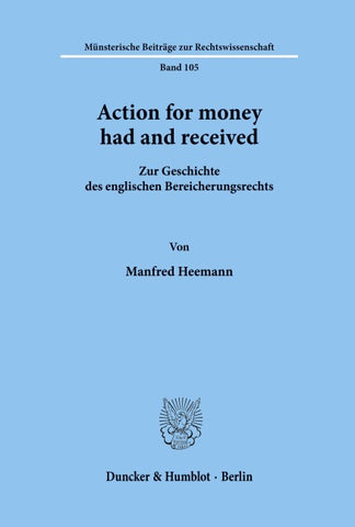 Action for money had and received.