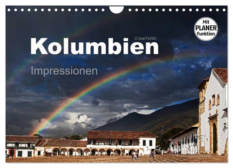 Kolumbien Impressionen (Wandkalender 2027 DIN A4 quer), CALVENDO Monatskalender