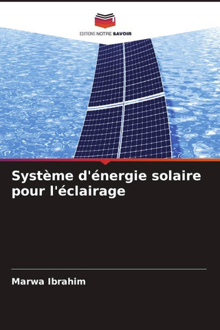 Système d'énergie solaire pour l'éclairage