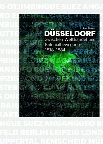 Düsseldorf zwischen Welthandel und Kolonialbewegung