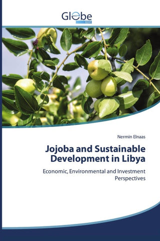 Jojoba and Sustainable Development in Libya