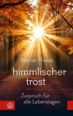 Himmlischer Trost