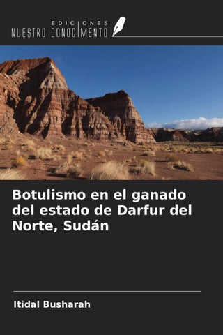 Botulismo en el ganado del estado de Darfur del Norte, Sudán