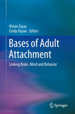Bases of Adult Attachment