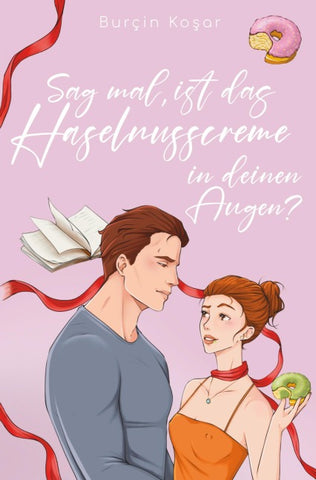 Sag mal, ist das Haselnusscreme in deinen Augen?