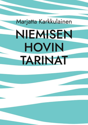 Niemisen Hovin tarinat