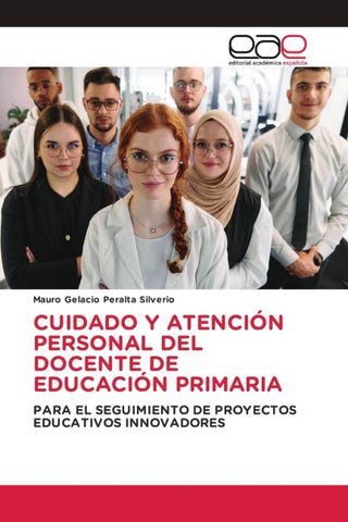 CUIDADO Y ATENCIÓN PERSONAL DEL DOCENTE DE EDUCACIÓN PRIMARIA