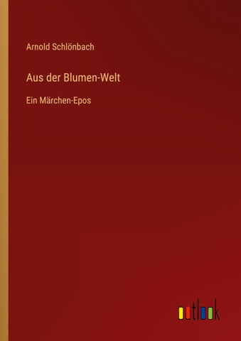 Aus der Blumen-Welt
