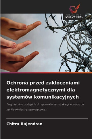 Ochrona przed zak¿óceniami elektromagnetycznymi dla systemów komunikacyjnych