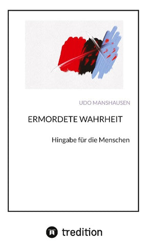 ERMORDETE WAHRHEIT