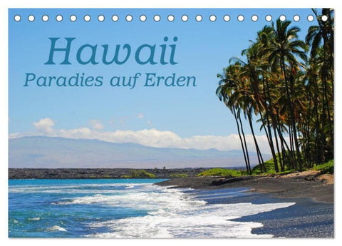 Hawaii Paradies auf Erden (Tischkalender 2027 DIN A5 quer), CALVENDO Monatskalender