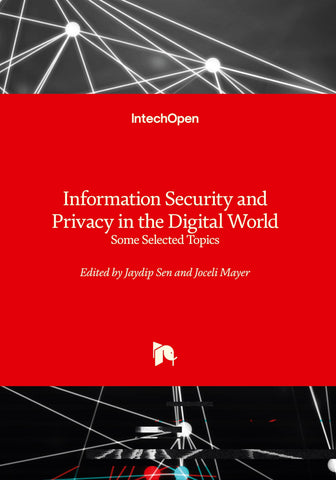 Information Security and Privacy in the Digital World
