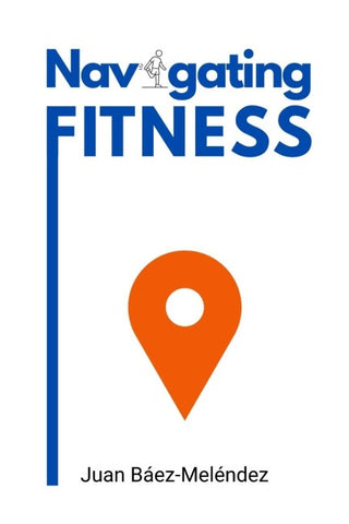 Navigating Fitness