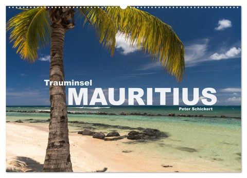 Trauminsel Mauritius (Wandkalender 2026 DIN A2 quer), CALVENDO Monatskalender