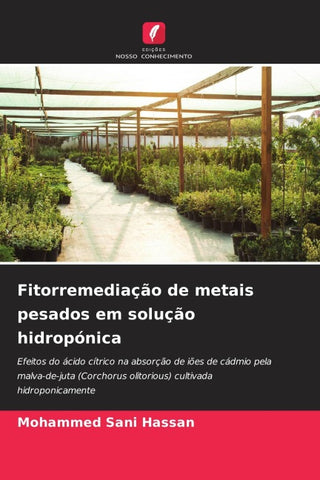 Fitorremediação de metais pesados em solução hidropónica