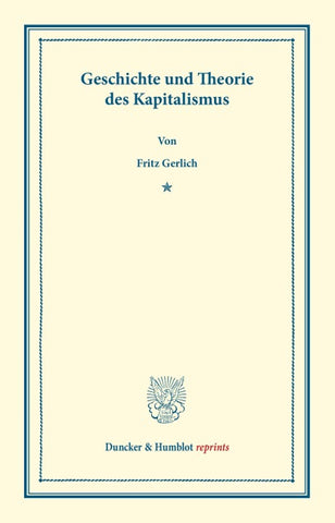 Geschichte und Theorie des Kapitalismus.